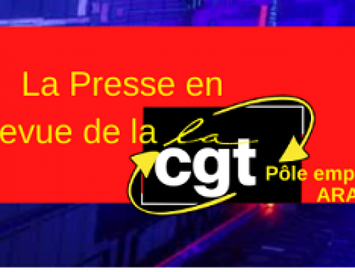 La Revue de Presse de la CGT du 31 mai